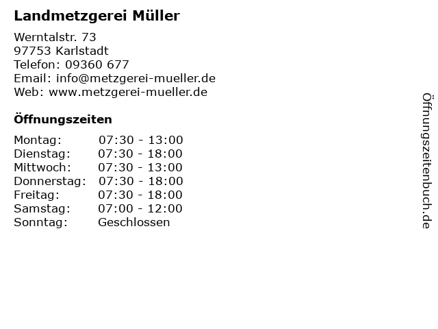 Landmetzgerei Müller in Karlstadt: Adresse und Öffnungszeiten