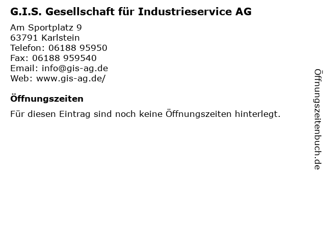 G.I.S. Gesellschaft für Industrieservice AG in Karlstein: Adresse und Öffnungszeiten