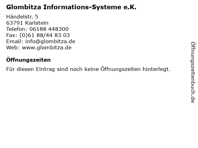 Glombitza Informations-Systeme e.K. in Karlstein: Adresse und Öffnungszeiten