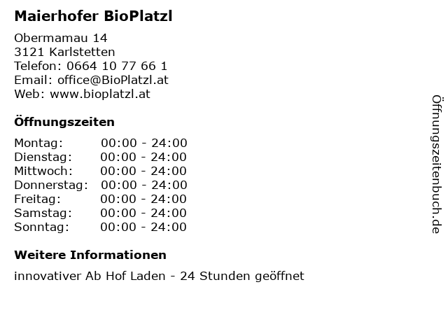 Maierhofer BioPlatzl in Karlstetten: Adresse und Öffnungszeiten