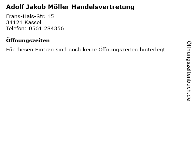 Adolf Jakob Möller Handelsvertretung in Kassel: Adresse und Öffnungszeiten