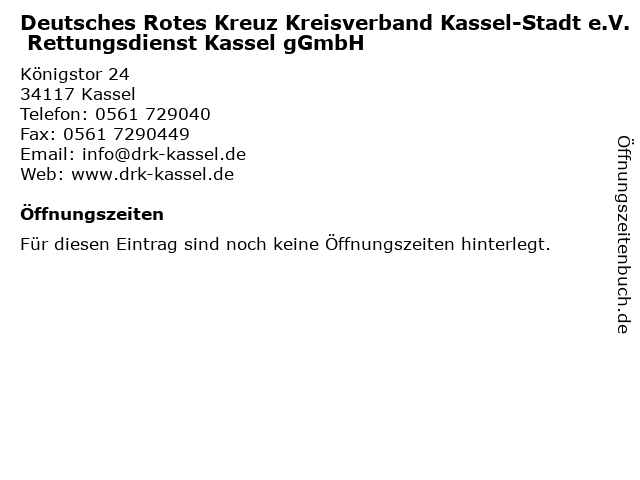 Deutsches Rotes Kreuz Kreisverband Kassel-Stadt e.V. Rettungsdienst Kassel gGmbH in Kassel: Adresse und Öffnungszeiten
