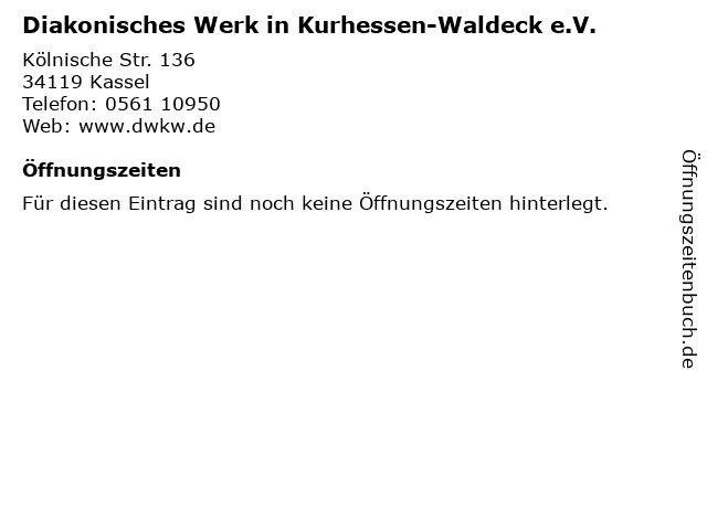 Diakonisches Werk in Kurhessen-Waldeck e.V. in Kassel: Adresse und Öffnungszeiten