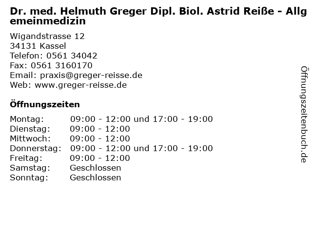 Dr. med. Helmuth Greger Dipl. Biol. Astrid Reiße - Allgemeinmedizin in Kassel: Adresse und Öffnungszeiten