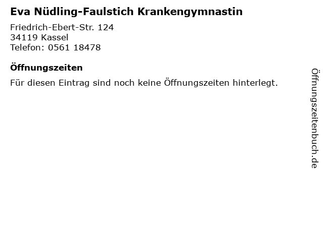 Eva Nüdling-Faulstich Krankengymnastin in Kassel: Adresse und Öffnungszeiten