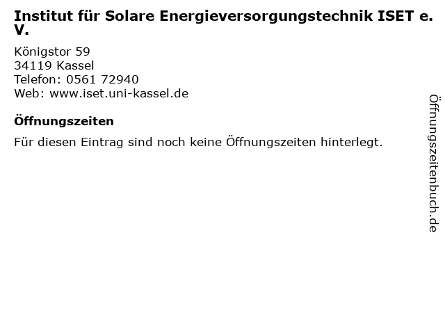 Institut für Solare Energieversorgungstechnik ISET e.V. in Kassel: Adresse und Öffnungszeiten