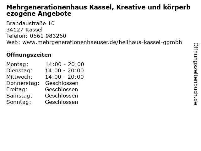 Mehrgenerationenhaus Kassel, Kreative und körperbezogene Angebote in Kassel: Adresse und Öffnungszeiten