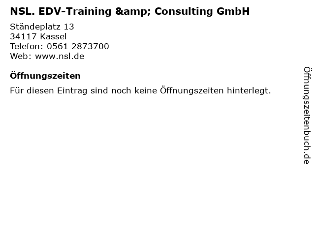 NSL. EDV-Training & Consulting GmbH in Kassel: Adresse und Öffnungszeiten