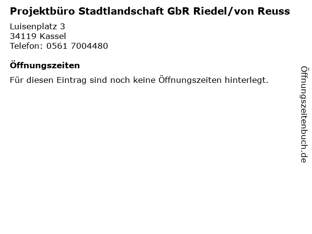 Projektbüro Stadtlandschaft GbR Riedel/von Reuss in Kassel: Adresse und Öffnungszeiten