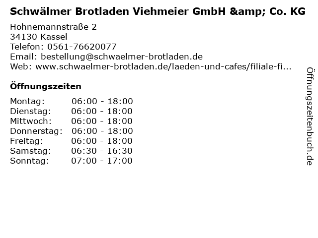Schwälmer Brotladen Viehmeier GmbH & Co. KG in Kassel: Adresse und Öffnungszeiten