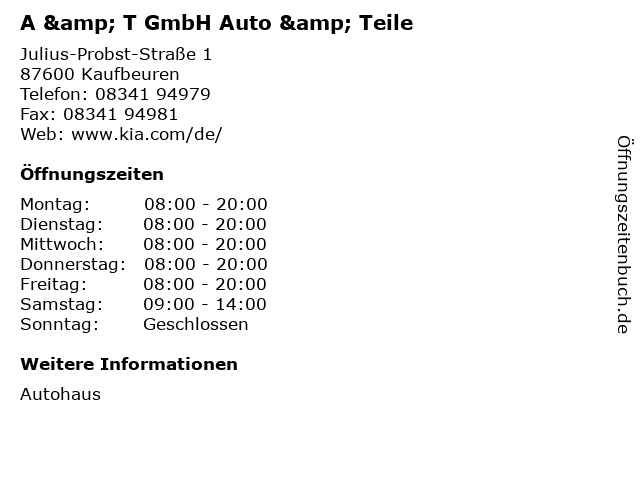 A & T GmbH Auto & Teile in Kaufbeuren: Adresse und Öffnungszeiten