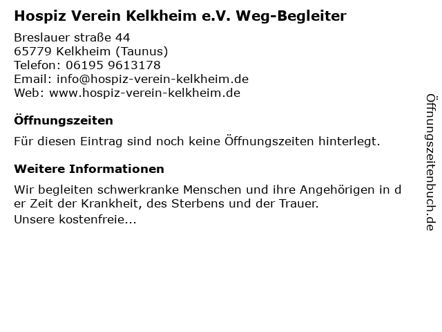 Hospiz Verein Kelkheim e.V. Weg-Begleiter in Kelkheim (Taunus): Adresse und Öffnungszeiten