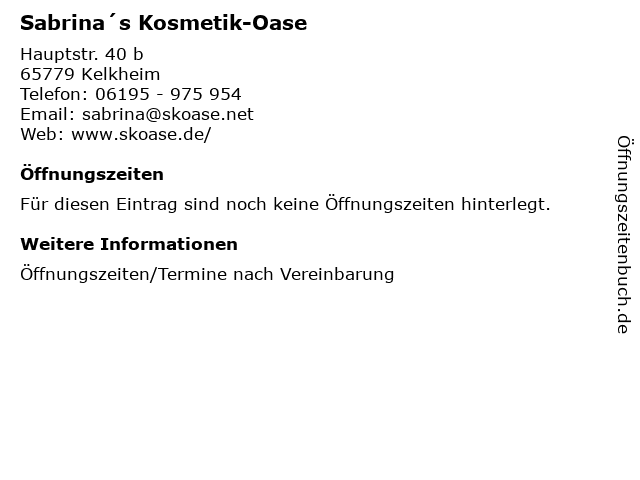 Sabrina´s Kosmetik-Oase in Kelkheim: Adresse und Öffnungszeiten