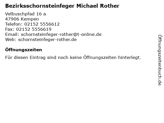 Bezirksschornsteinfeger Michael Rother in Kempen: Adresse und Öffnungszeiten