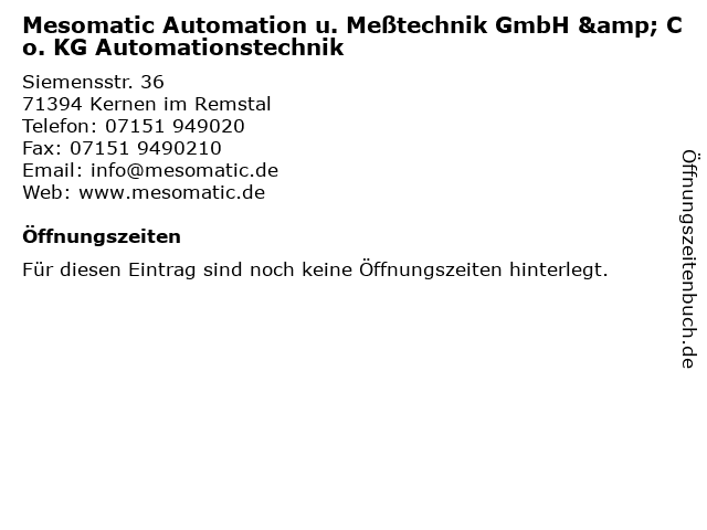 Mesomatic Automation u. Meßtechnik GmbH & Co. KG Automationstechnik in Kernen im Remstal: Adresse und Öffnungszeiten