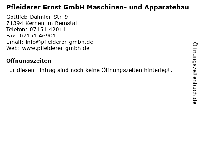 Pfleiderer Ernst GmbH Maschinen- und Apparatebau in Kernen im Remstal: Adresse und Öffnungszeiten