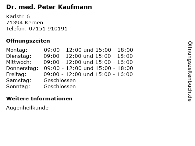 Dr. med. Peter Kaufmann in Kernen: Adresse und Öffnungszeiten