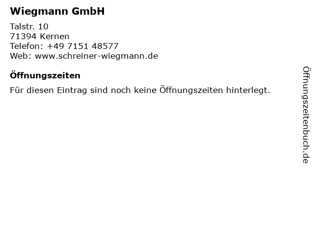 Wiegmann GmbH in Kernen: Adresse und Öffnungszeiten