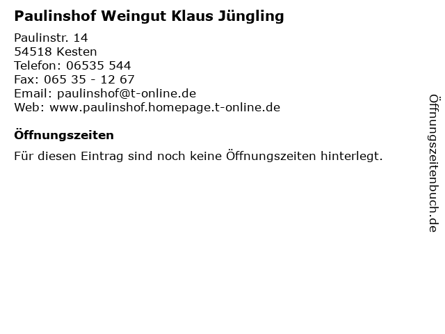 Paulinshof Weingut Klaus Jüngling in Kesten: Adresse und Öffnungszeiten