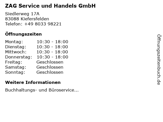 ZAG Service und Handels GmbH in Kiefersfelden: Adresse und Öffnungszeiten