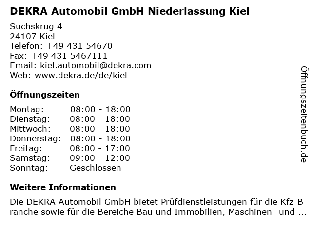 DEKRA Automobil GmbH Niederlassung Kiel in Kiel: Adresse und Öffnungszeiten