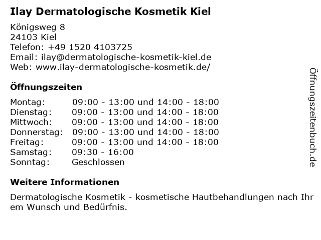 Ilay Dermatologische Kosmetik Kiel in Kiel: Adresse und Öffnungszeiten