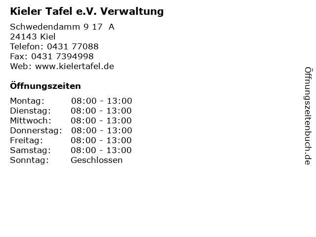 Kieler Tafel e.V. Verwaltung in Kiel: Adresse und Öffnungszeiten