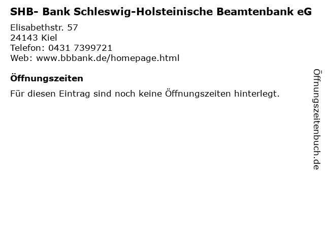 SHB- Bank Schleswig-Holsteinische Beamtenbank eG in Kiel: Adresse und Öffnungszeiten