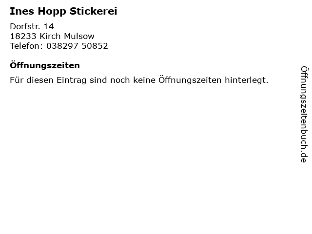 Ines Hopp Stickerei in Kirch Mulsow: Adresse und Öffnungszeiten