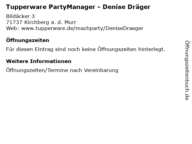 Tupperware PartyManager - Denise Dräger in Kirchberg a. d. Murr: Adresse und Öffnungszeiten