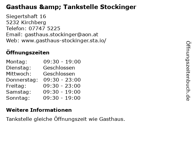 Gasthaus & Tankstelle Stockinger in Kirchberg: Adresse und Öffnungszeiten