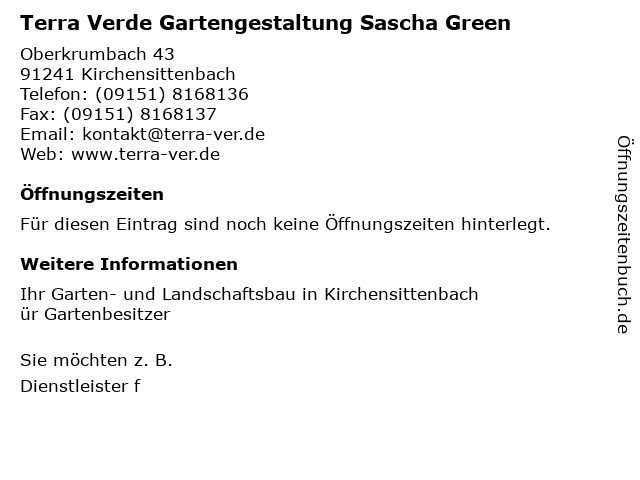 Terra Verde Gartengestaltung Sascha Green in Kirchensittenbach: Adresse und Öffnungszeiten