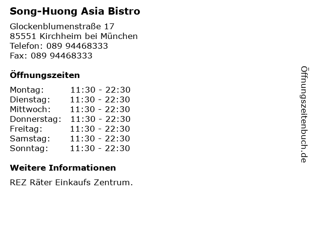 Song-Huong Asia Bistro in Kirchheim bei München: Adresse und Öffnungszeiten
