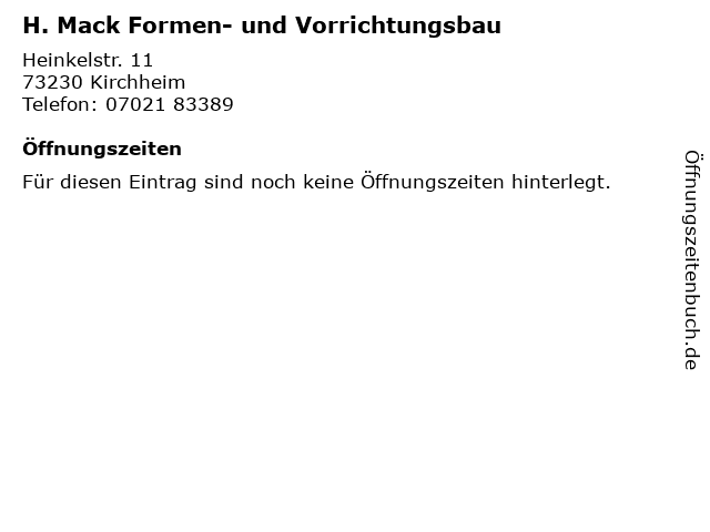 H. Mack Formen- und Vorrichtungsbau in Kirchheim: Adresse und Öffnungszeiten