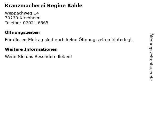 Kranzmacherei Regine Kahle in Kirchheim: Adresse und Öffnungszeiten