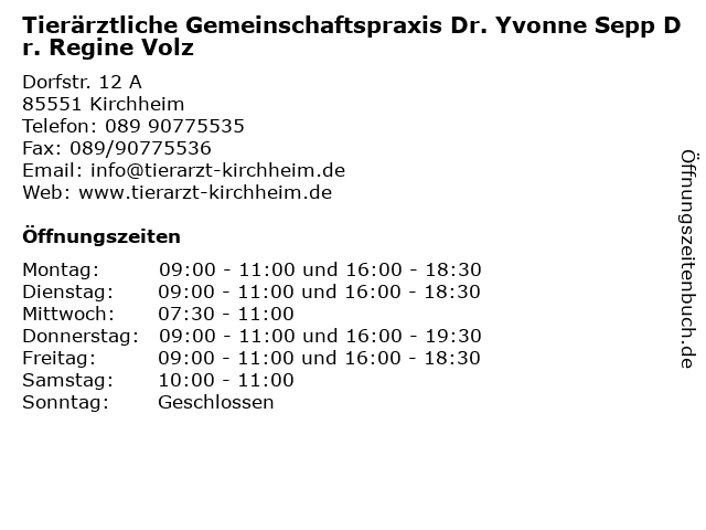 Tierärztliche Gemeinschaftspraxis Dr. Yvonne Sepp Dr. Regine Volz in Kirchheim: Adresse und Öffnungszeiten