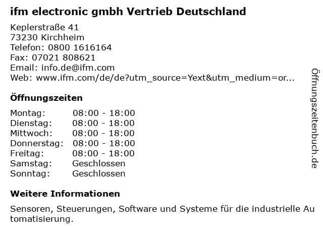 ifm electronic gmbh Vertrieb Deutschland in Kirchheim: Adresse und Öffnungszeiten