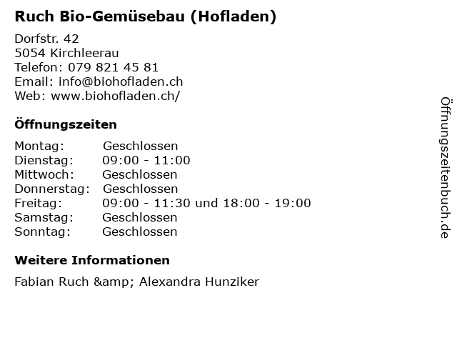 Ruch Bio-Gemüsebau (Hofladen) in Kirchleerau: Adresse und Öffnungszeiten