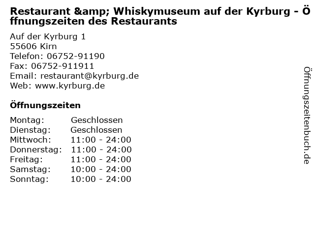 Restaurant & Whiskymuseum auf der Kyrburg - Öffnungszeiten des Restaurants in Kirn: Adresse und Öffnungszeiten
