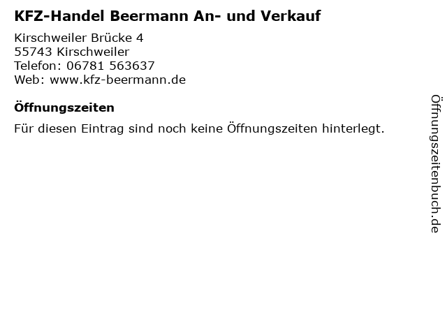 KFZ-Handel Beermann An- und Verkauf in Kirschweiler: Adresse und Öffnungszeiten