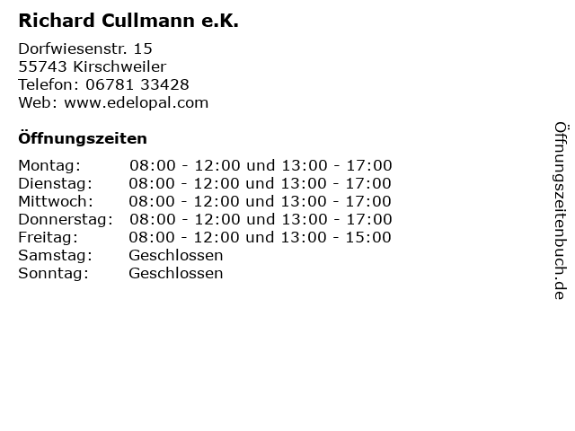Richard Cullmann e.K. in Kirschweiler: Adresse und Öffnungszeiten