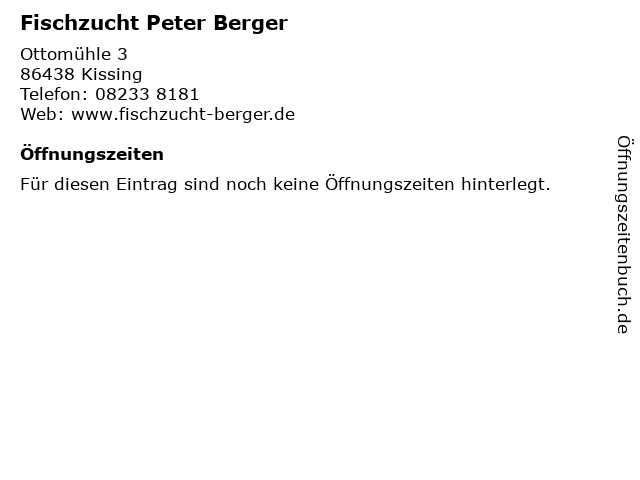 Fischzucht Peter Berger in Kissing: Adresse und Öffnungszeiten