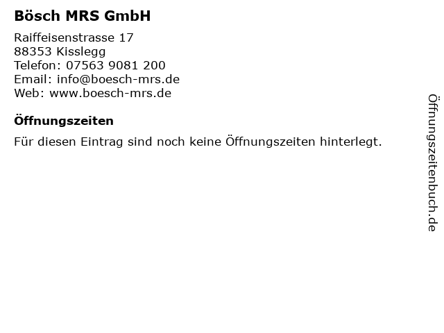 Bösch MRS GmbH in Kisslegg: Adresse und Öffnungszeiten