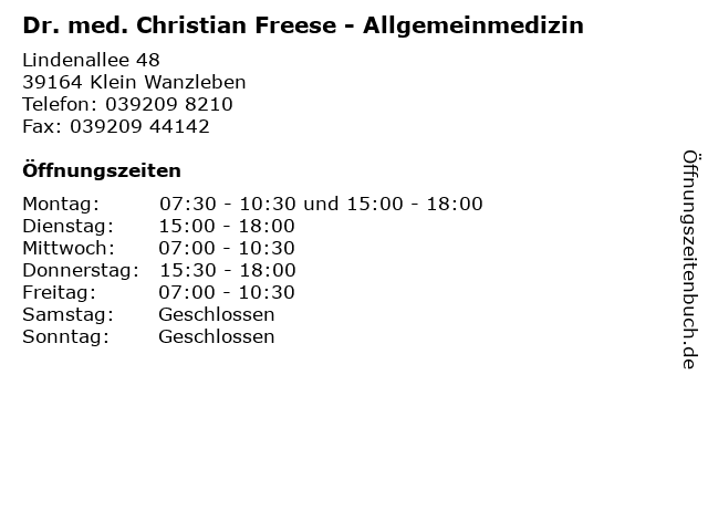 ᐅ Öffnungszeiten „Dr. med. Christian Freese - Allgemeinmedizin“ | Lindenallee 48 in Klein Wanzleben