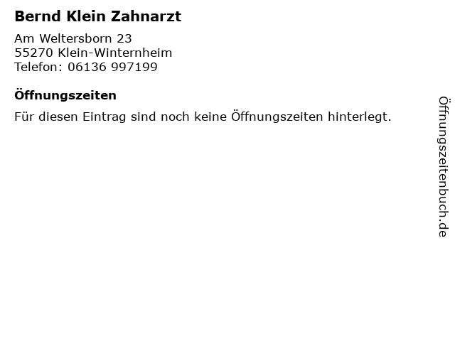 Bernd Klein Zahnarzt in Klein-Winternheim: Adresse und Öffnungszeiten