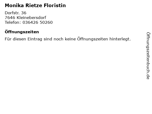 Monika Rietze Floristin in Kleinebersdorf: Adresse und Öffnungszeiten