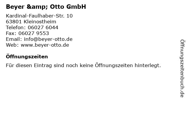 Beyer & Otto GmbH in Kleinostheim: Adresse und Öffnungszeiten