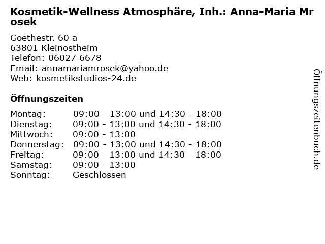 Kosmetik-Wellness Atmosphäre, Inh.: Anna-Maria Mrosek in Kleinostheim: Adresse und Öffnungszeiten