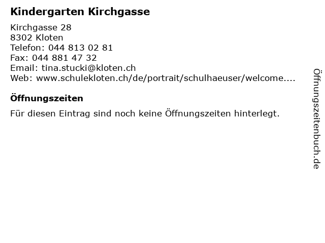 Kindergarten Kirchgasse in Kloten: Adresse und Öffnungszeiten