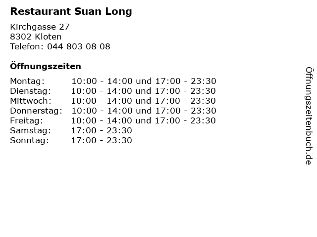 Restaurant Suan Long in Kloten: Adresse und Öffnungszeiten